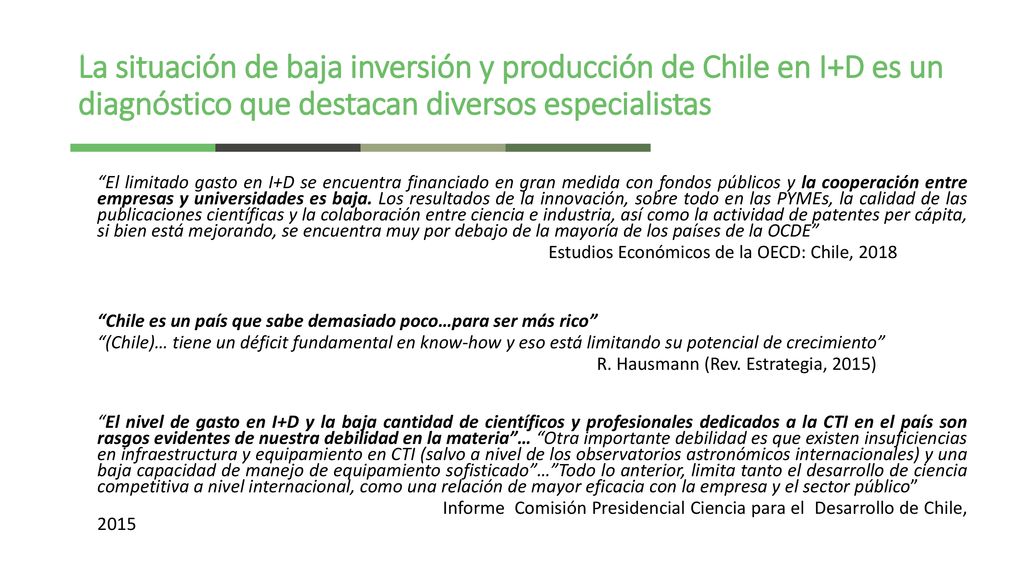 La situación de baja inversión y producción de Chile en I+D es un diagnóstico que destacan diversos especialistas