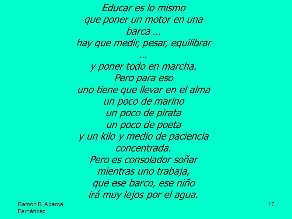que poner un motor en una barca … hay que medir, pesar, equilibrar …