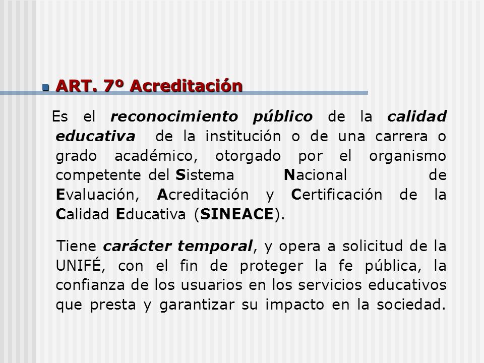 ART. 7º Acreditación
