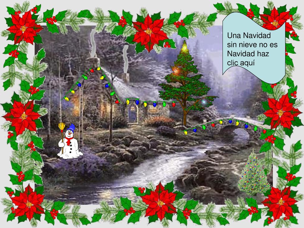 Una Navidad sin nieve no es Navidad haz clic aquí