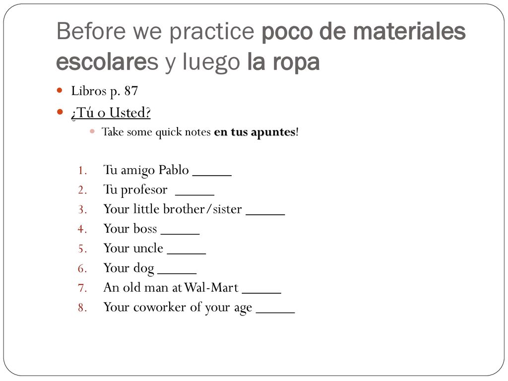 Before we practice poco de materiales escolares y luego la ropa
