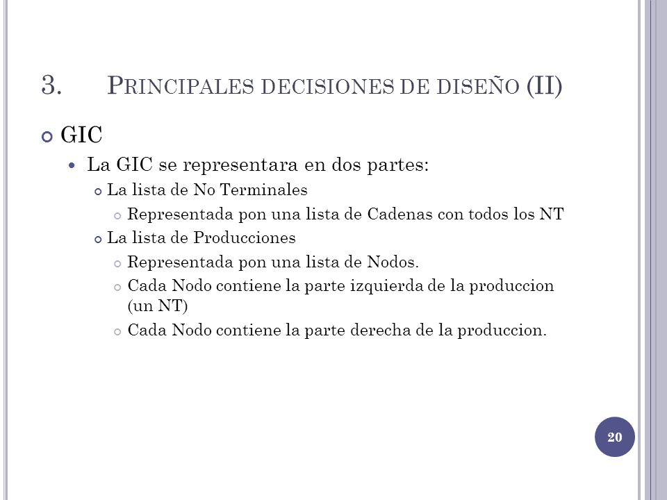 3. Principales decisiones de diseño (II)