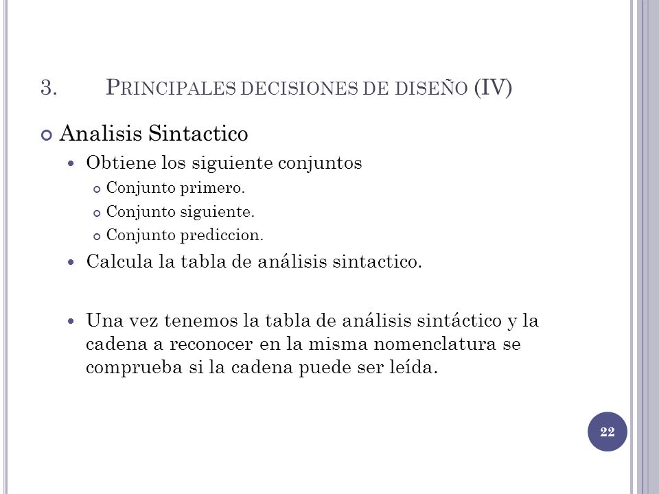 3. Principales decisiones de diseño (IV)