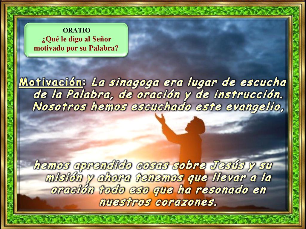 ¿Qué le digo al Señor motivado por su Palabra