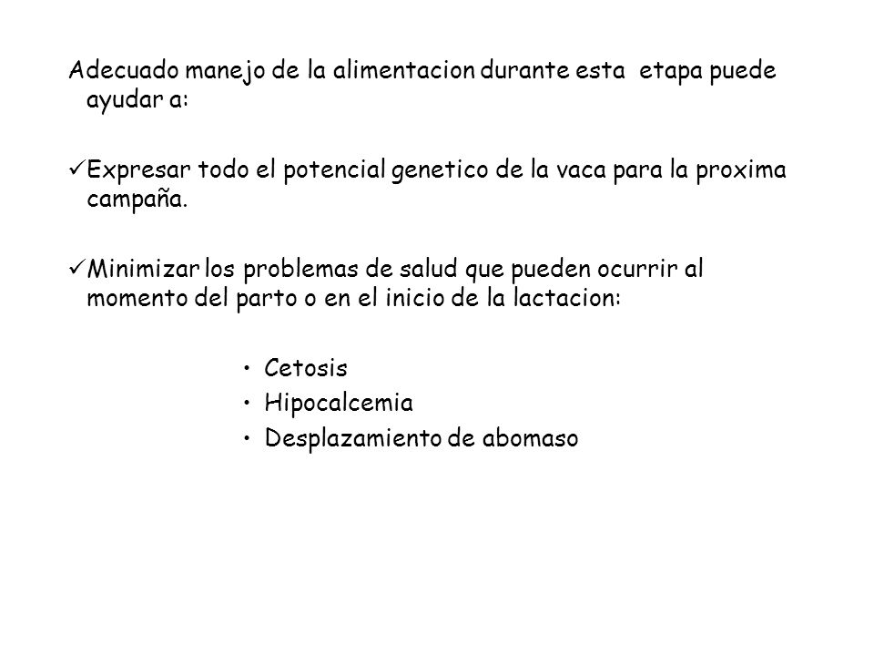 Adecuado manejo de la alimentacion durante esta etapa puede ayudar a: