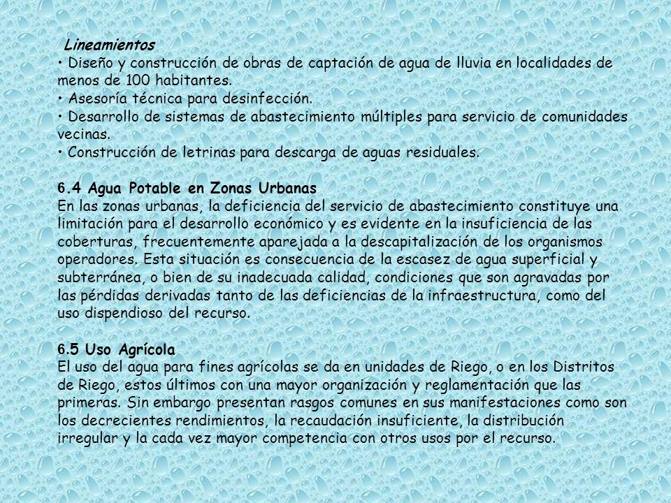 Lineamientos • Diseño y construcción de obras de captación de agua de lluvia en localidades de menos de 100 habitantes.