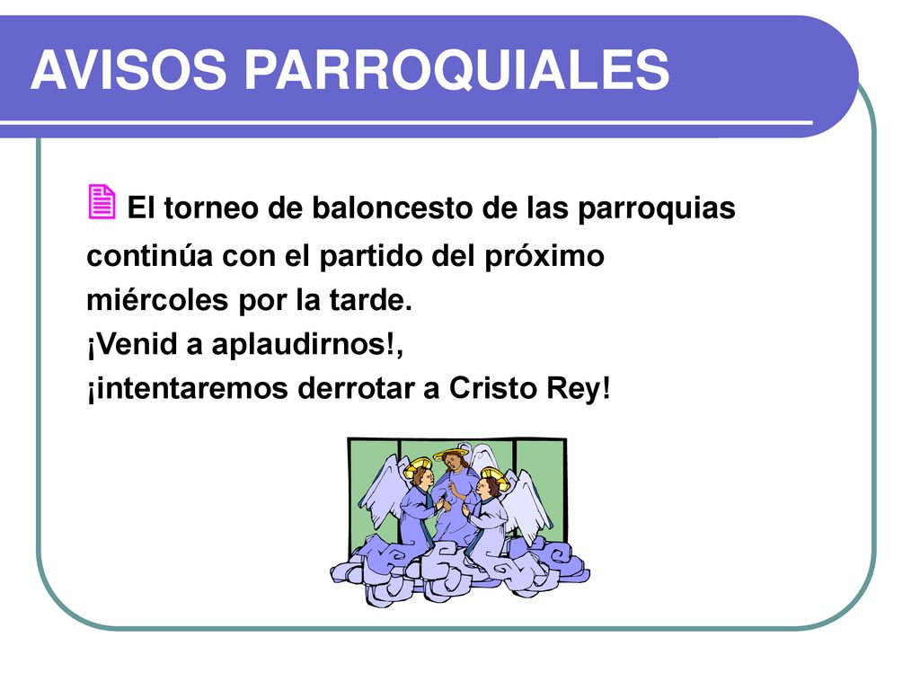AVISOS PARROQUIALES  El torneo de baloncesto de las parroquias
