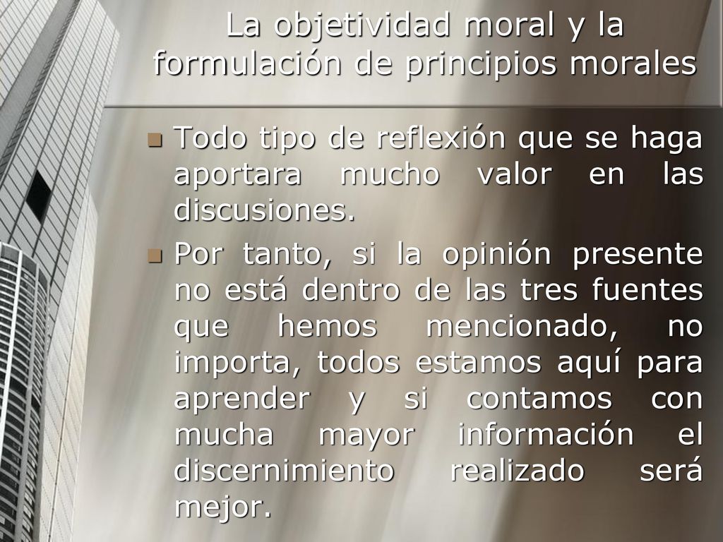 La objetividad moral y la formulación de principios morales
