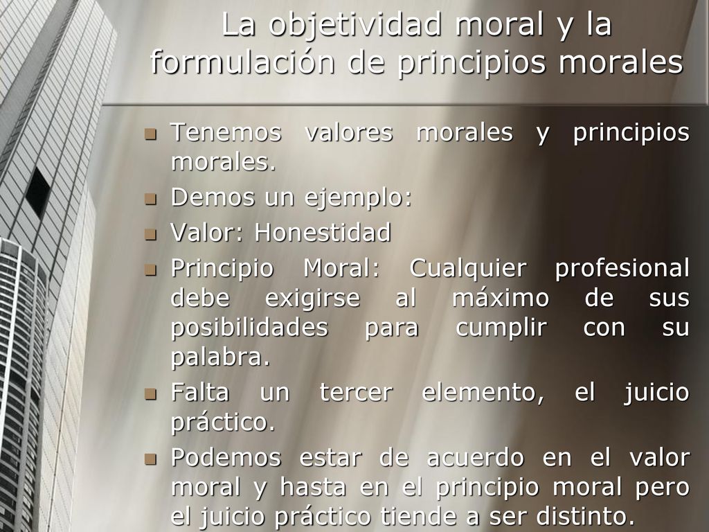 La objetividad moral y la formulación de principios morales