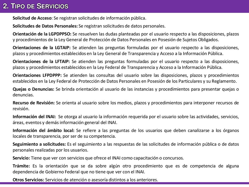 2. Tipo de Servicios Solicitud de Acceso: Se registran solicitudes de información pública.