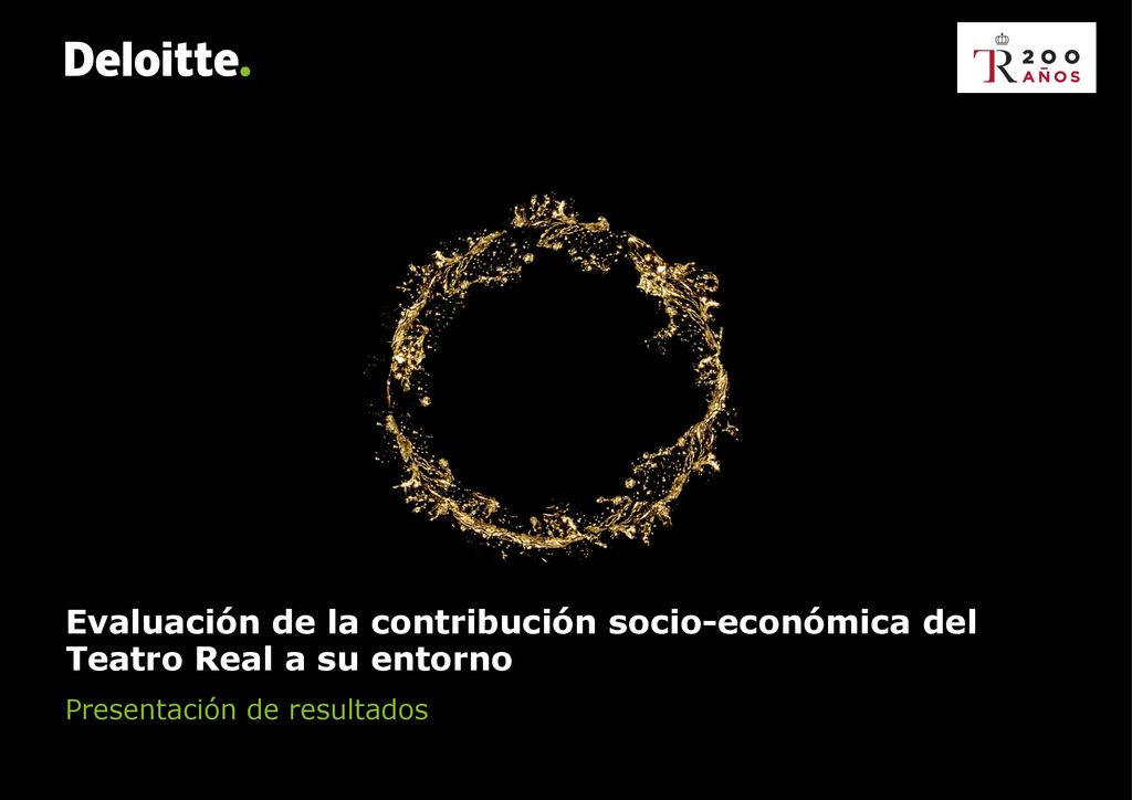 Evaluación de la contribución socio-económica del Teatro Real a su entorno