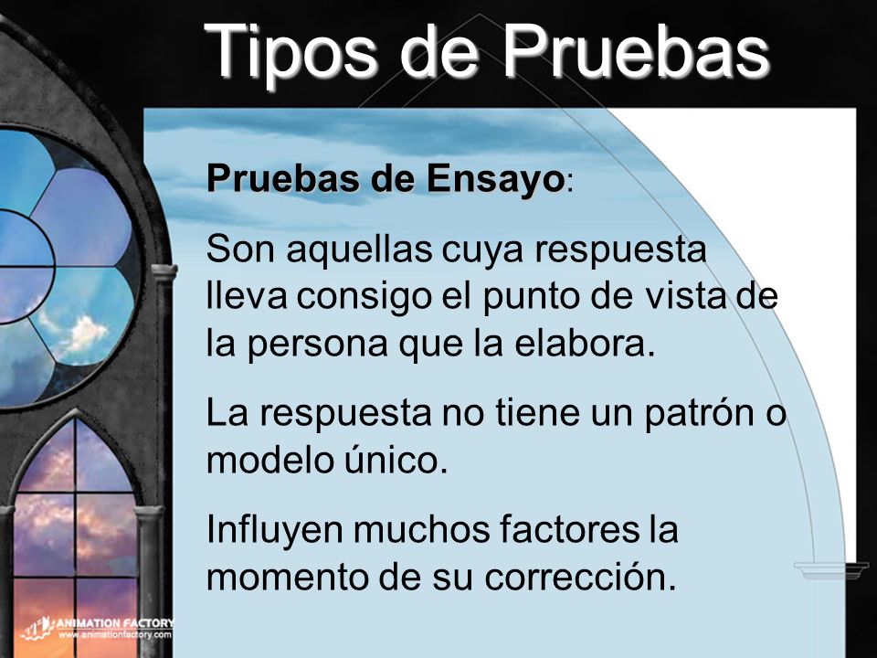 Tipos de Pruebas Pruebas de Ensayo: