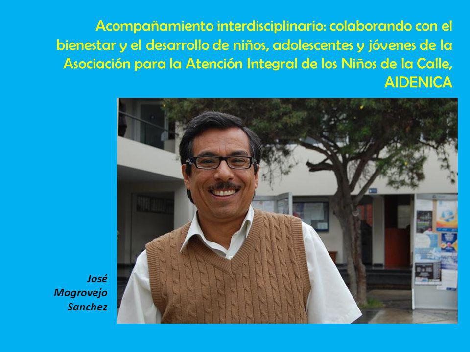 Acompañamiento interdisciplinario: colaborando con el bienestar y el desarrollo de niños, adolescentes y jóvenes de la Asociación para la Atención Integral de los Niños de la Calle, AIDENICA