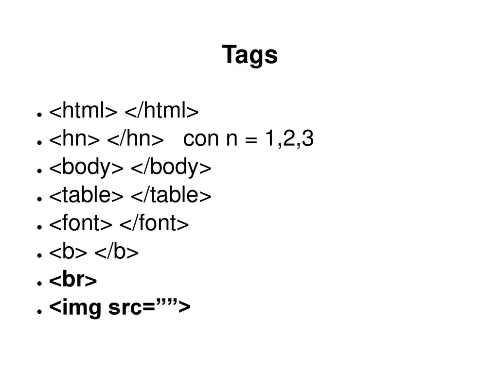 Tags <html> </html> <hn> </hn> con n = 1,2,3