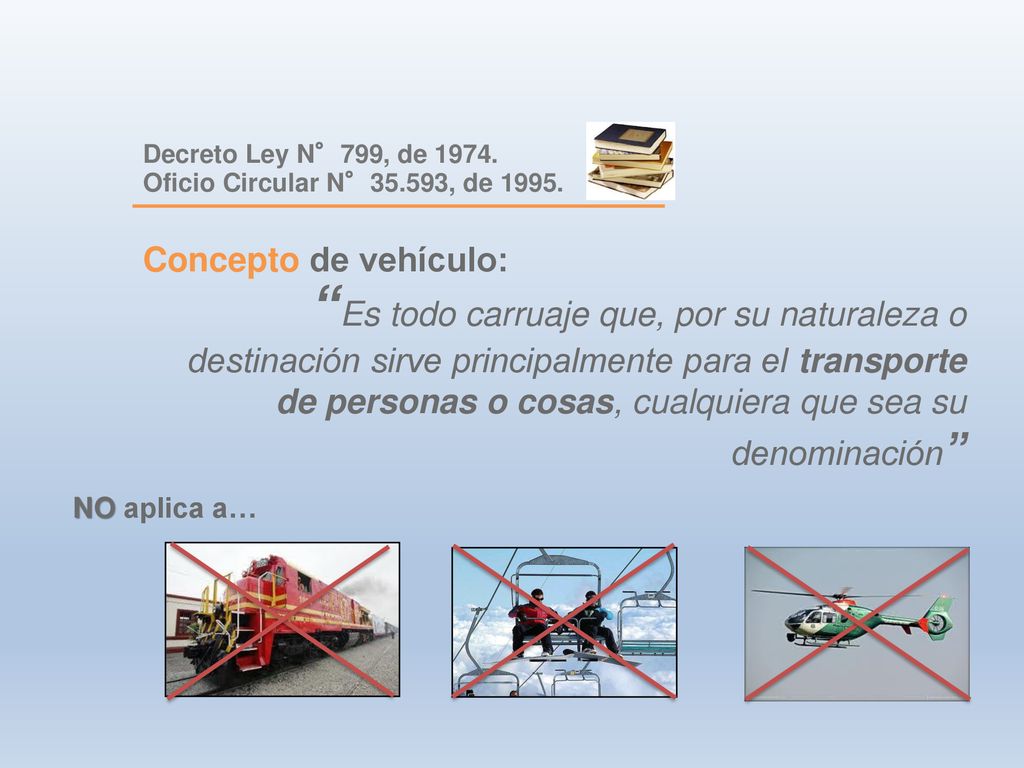 Decreto Ley N°799, de Oficio Circular N°35.593, de Concepto de vehículo:
