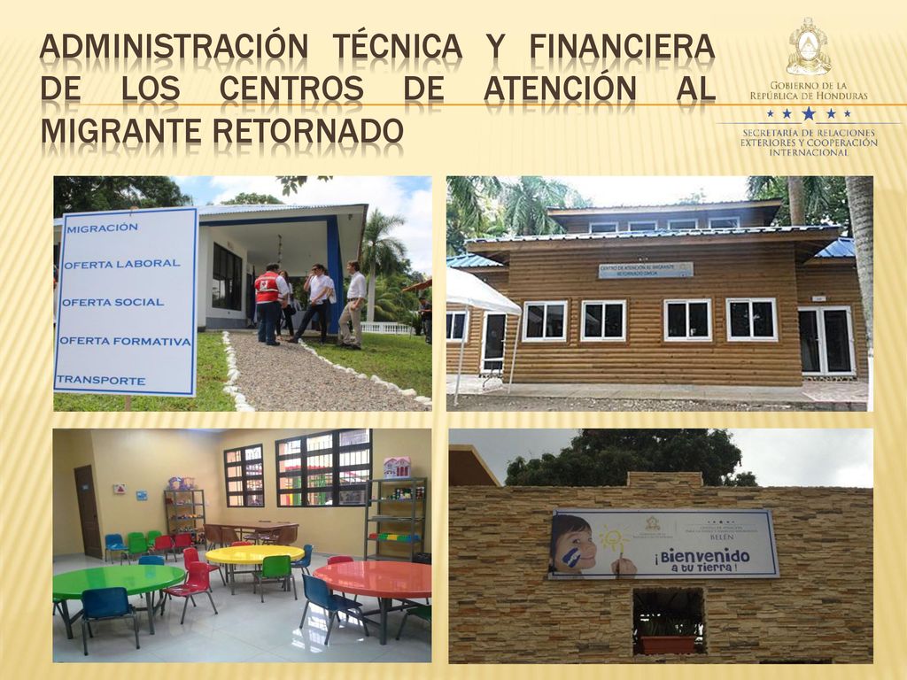 Administración técnica y financiera de los centros de atención al migrante retornado