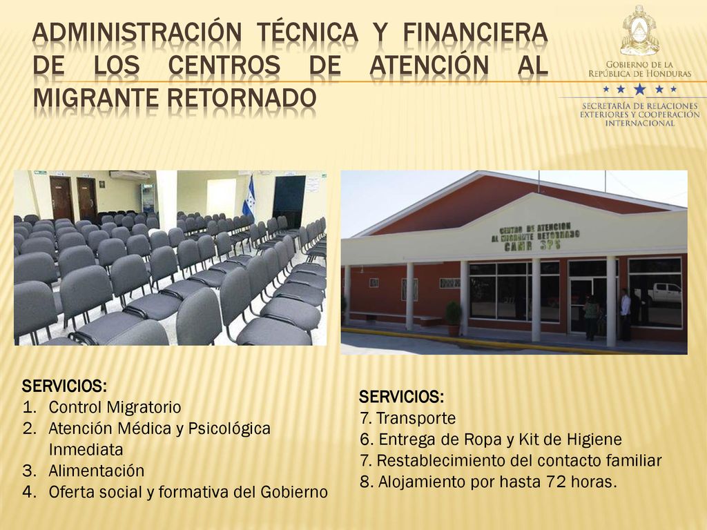 Administración técnica y financiera de los centros de atención al migrante retornado