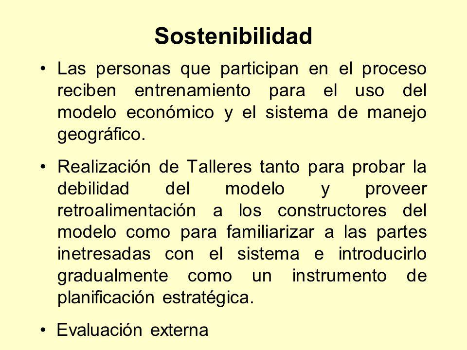 Sostenibilidad Las personas que participan en el proceso reciben entrenamiento para el uso del modelo económico y el sistema de manejo geográfico.