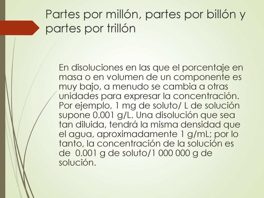Partes por millón, partes por billón y partes por trillón