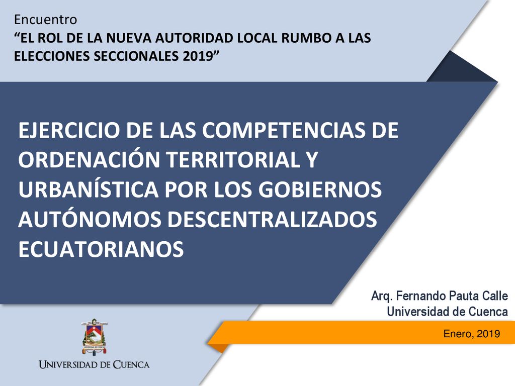 Encuentro EL ROL DE LA NUEVA AUTORIDAD LOCAL RUMBO A LAS ELECCIONES SECCIONALES 2019