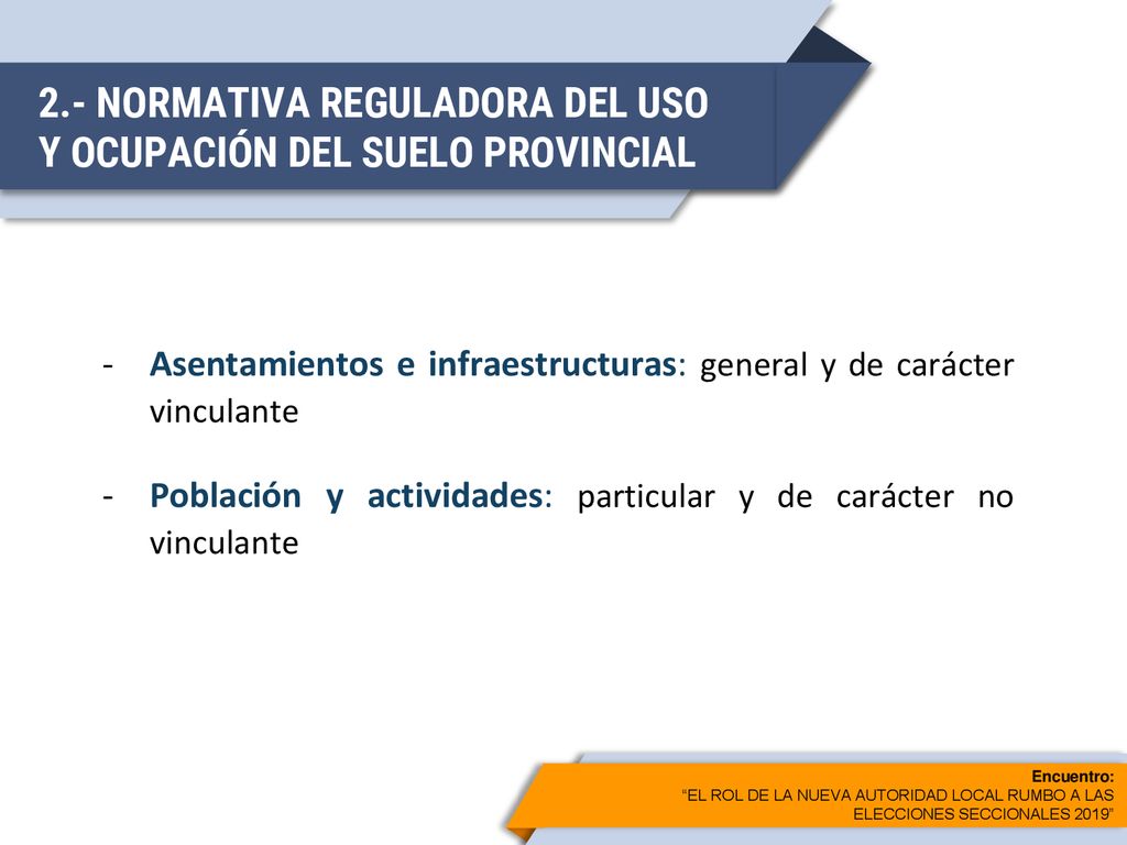 2.- NORMATIVA REGULADORA DEL USO Y OCUPACIÓN DEL SUELO PROVINCIAL