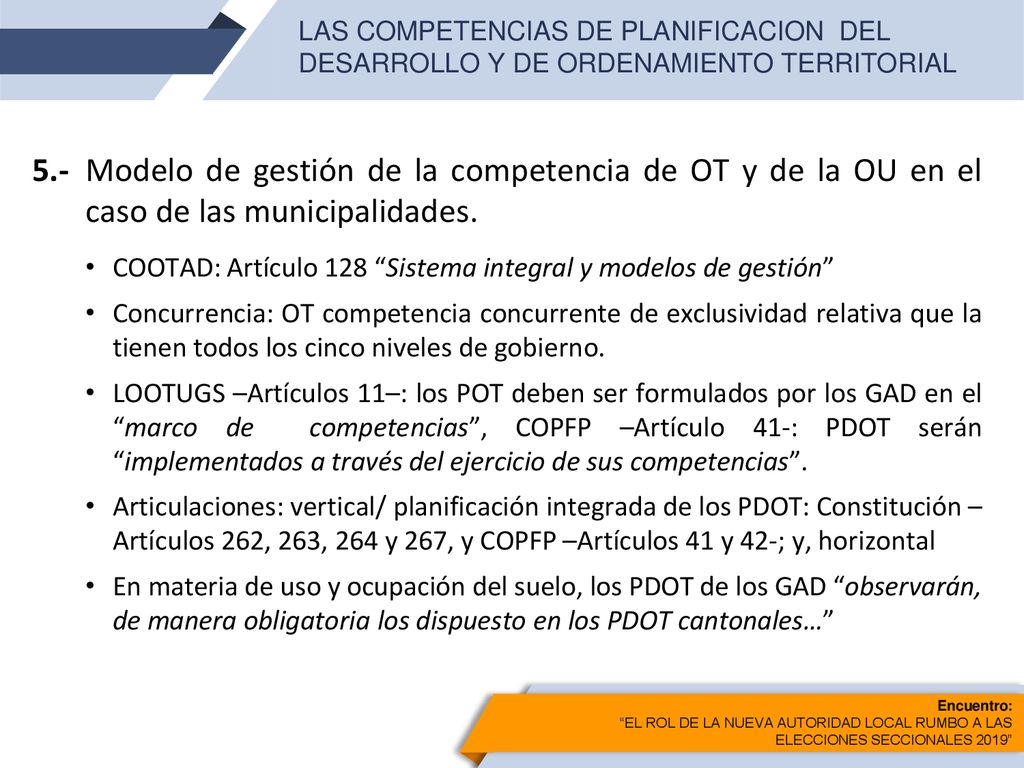 LAS COMPETENCIAS DE PLANIFICACION DEL DESARROLLO Y DE ORDENAMIENTO TERRITORIAL