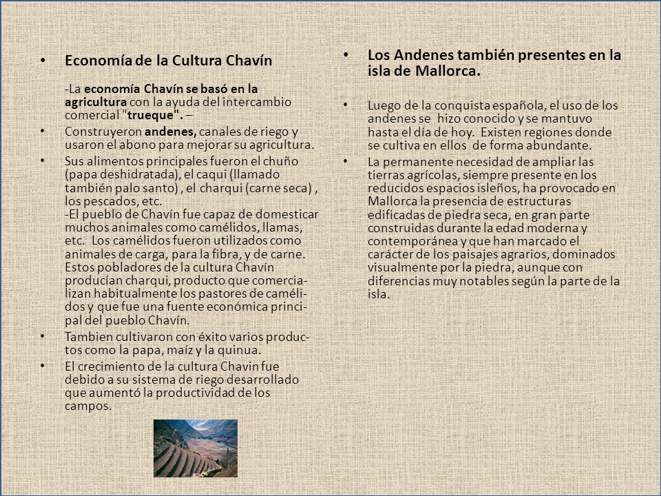 Los Andenes también presentes en la isla de Mallorca.