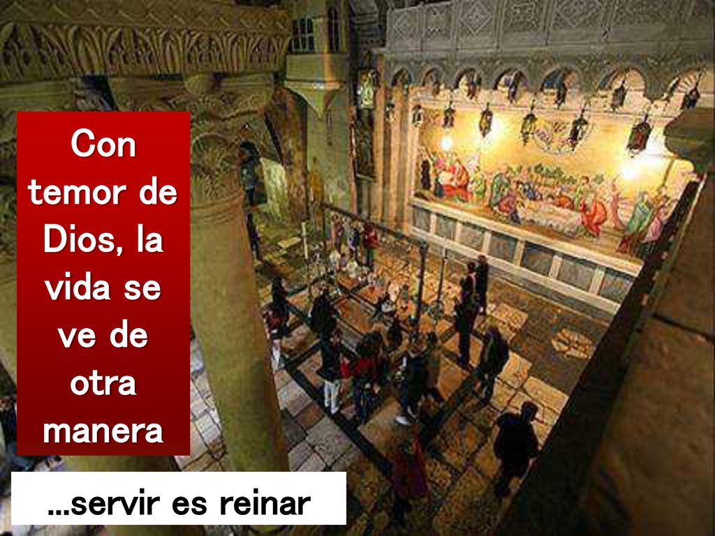 Con temor de Dios, la vida se ve de otra manera
