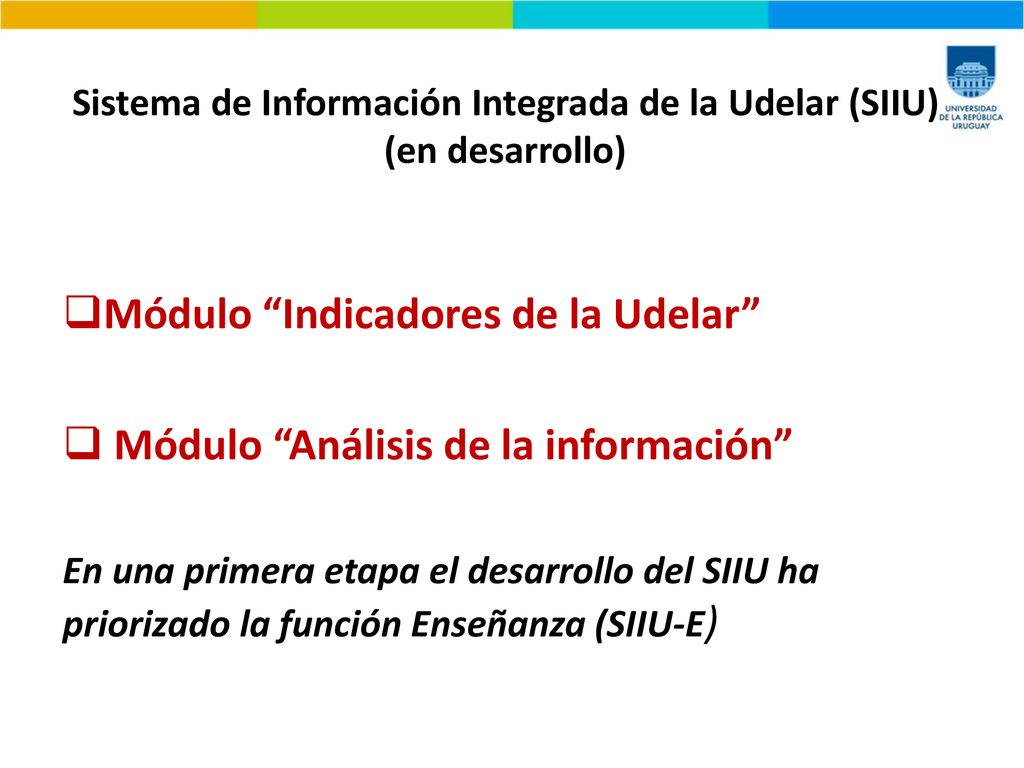 Sistema de Información Integrada de la Udelar (SIIU) (en desarrollo)