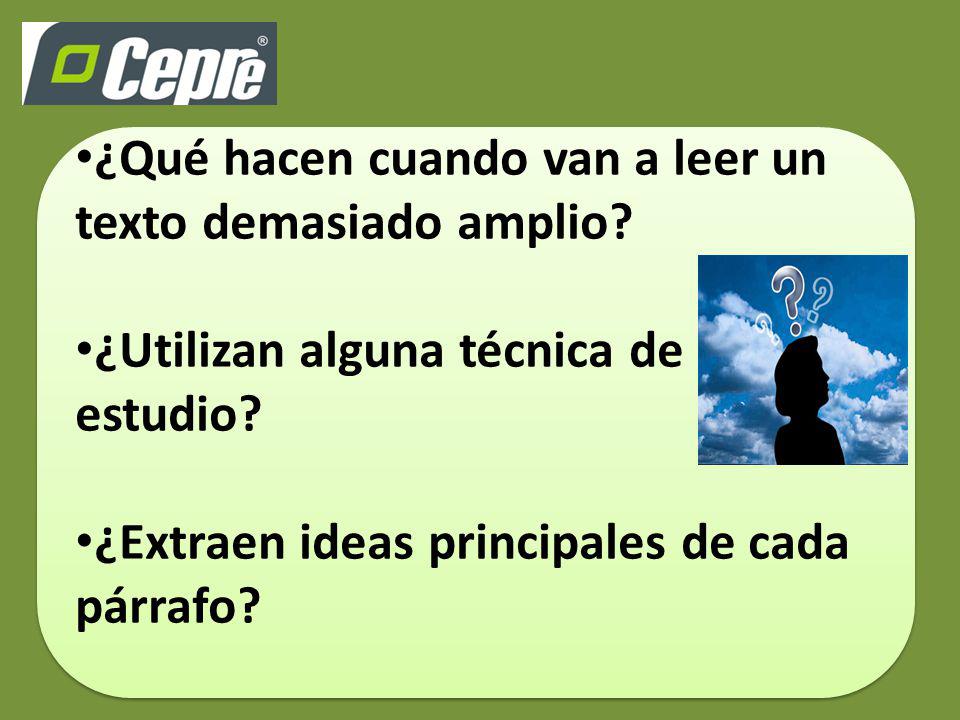 ¿Qué hacen cuando van a leer un texto demasiado amplio