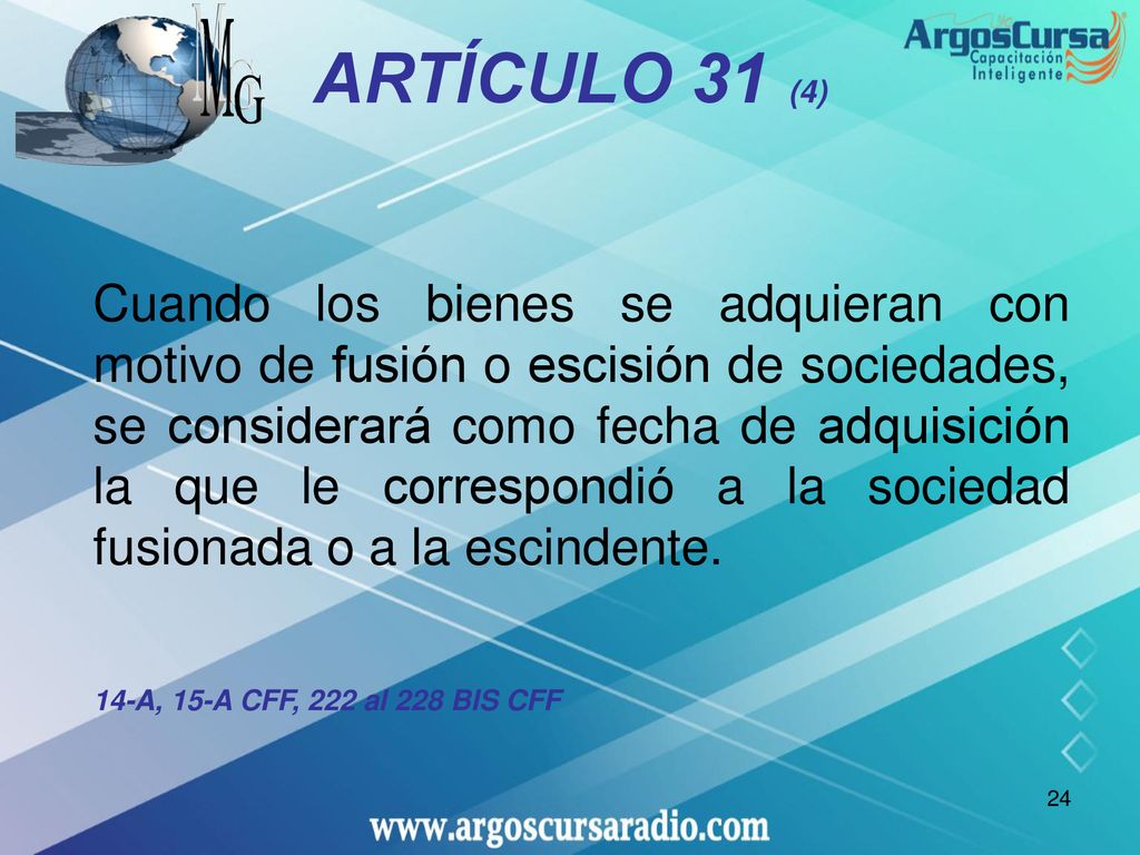 ARTÍCULO 31 (4) 14-A, 15-A CFF, 222 al 228 BIS CFF