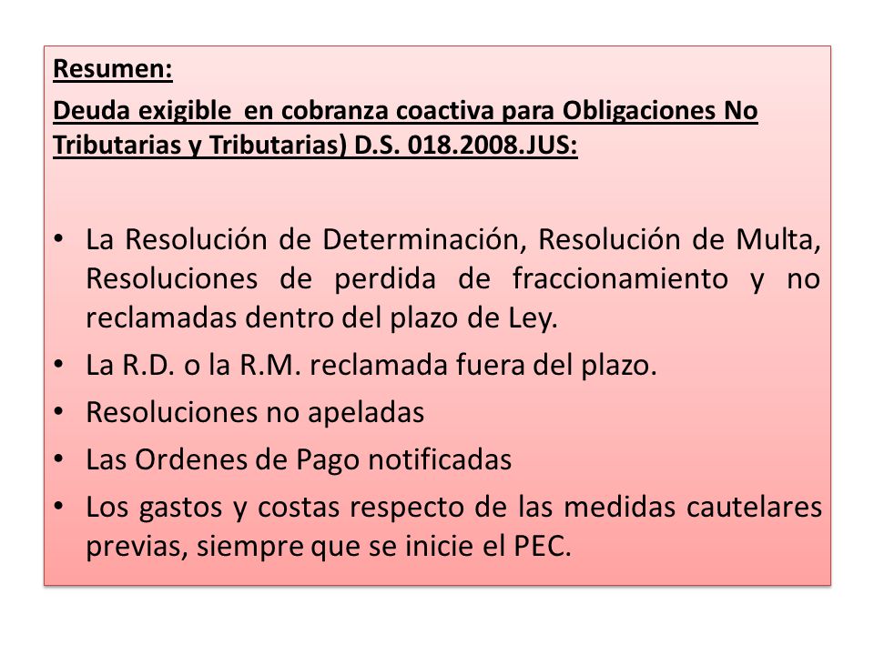 La R.D. o la R.M. reclamada fuera del plazo. Resoluciones no apeladas