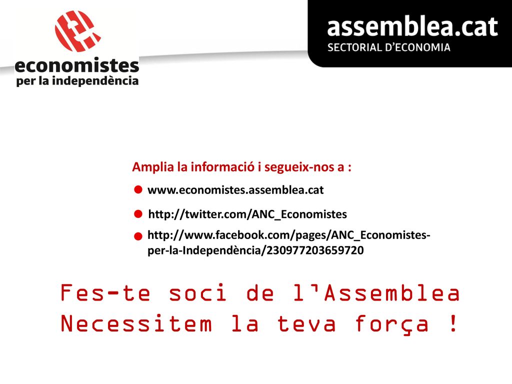 Fes-te soci de l’Assemblea Necessitem la teva força !