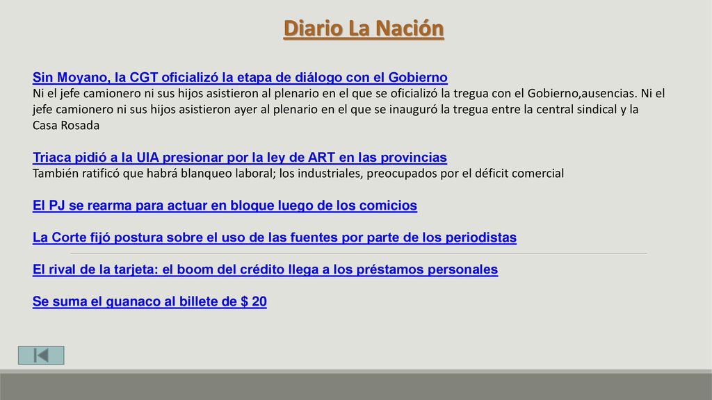 Diario La Nación Sin Moyano, la CGT oficializó la etapa de diálogo con el Gobierno.
