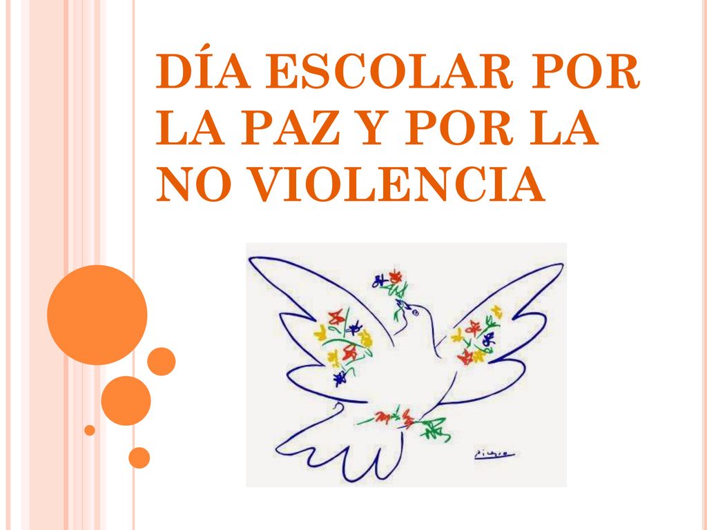 DÍA ESCOLAR POR LA PAZ Y POR LA NO VIOLENCIA