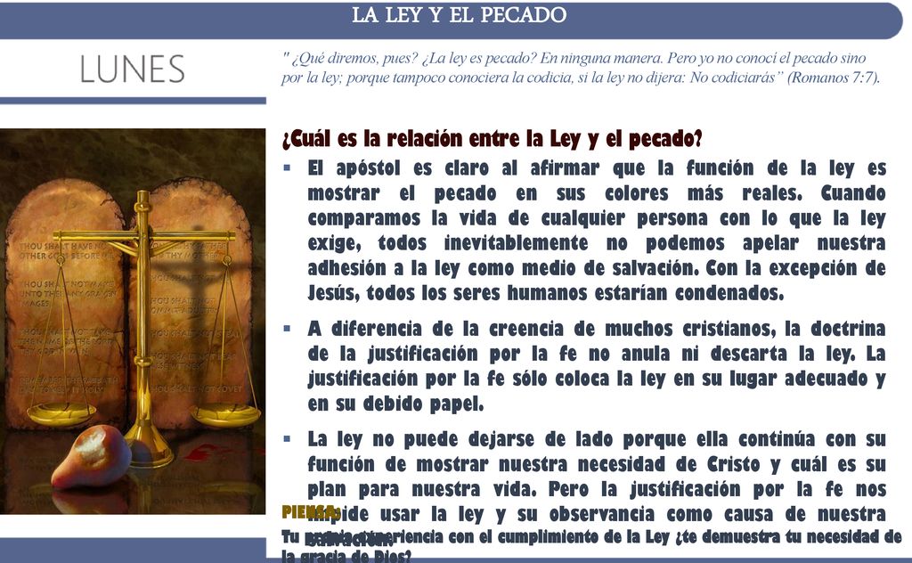 LA LEY Y EL PECADO ¿Cuál es la relación entre la Ley y el pecado