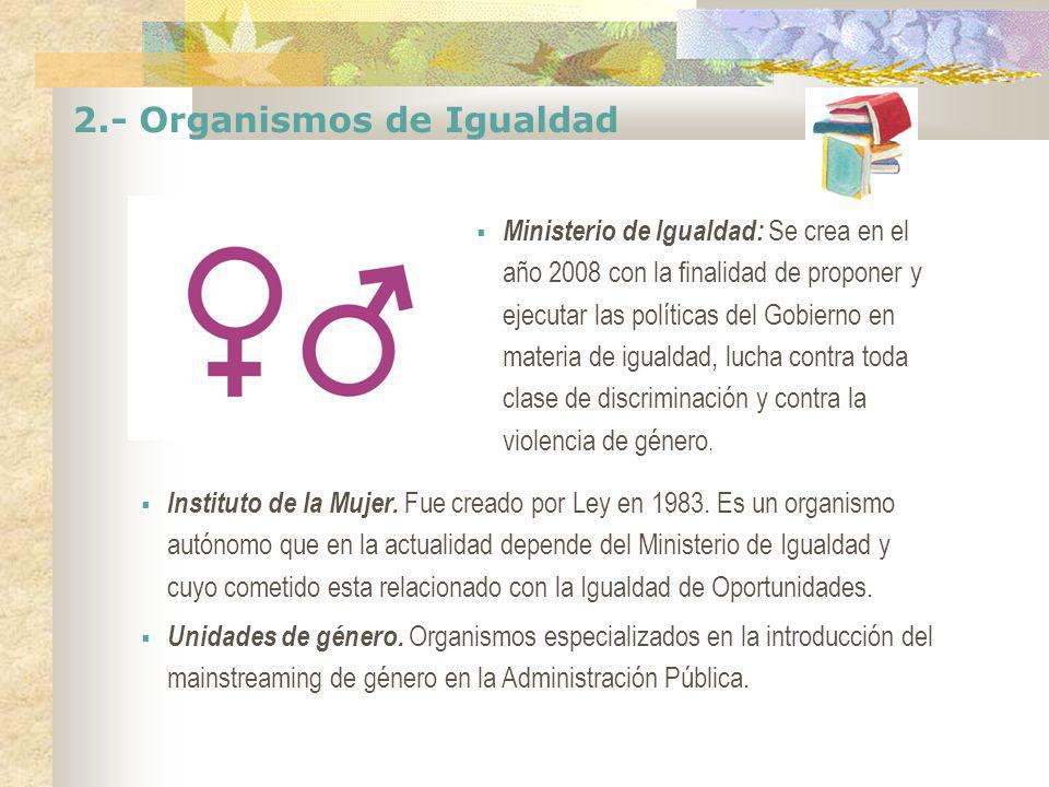 2.- Organismos de Igualdad