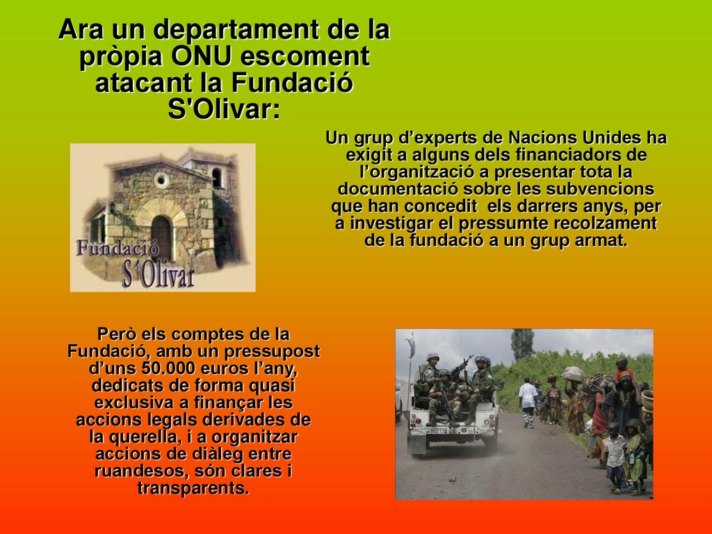 Ara un departament de la pròpia ONU escoment atacant la Fundació S Olivar: