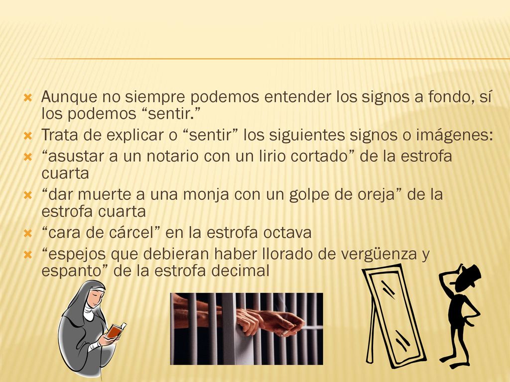 Aunque no siempre podemos entender los signos a fondo, sí los podemos sentir.