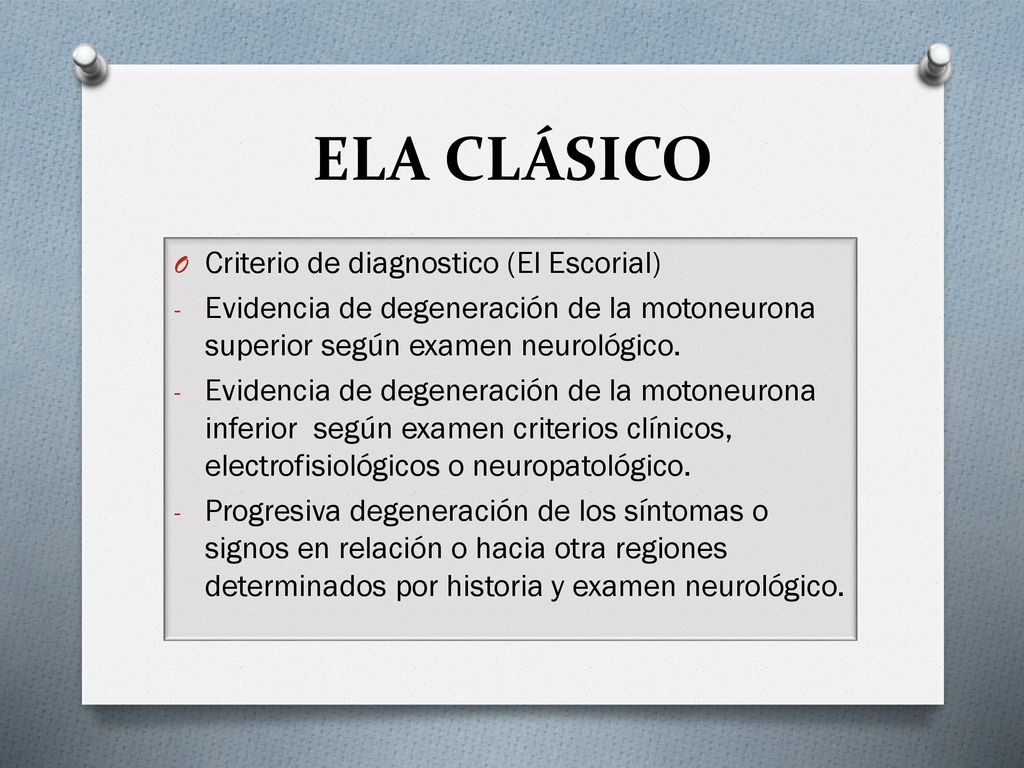 ELA CLÁSICO Criterio de diagnostico (El Escorial)