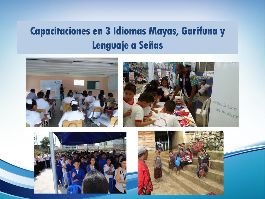 Capacitaciones en 3 Idiomas Mayas, Garífuna y Lenguaje a Señas