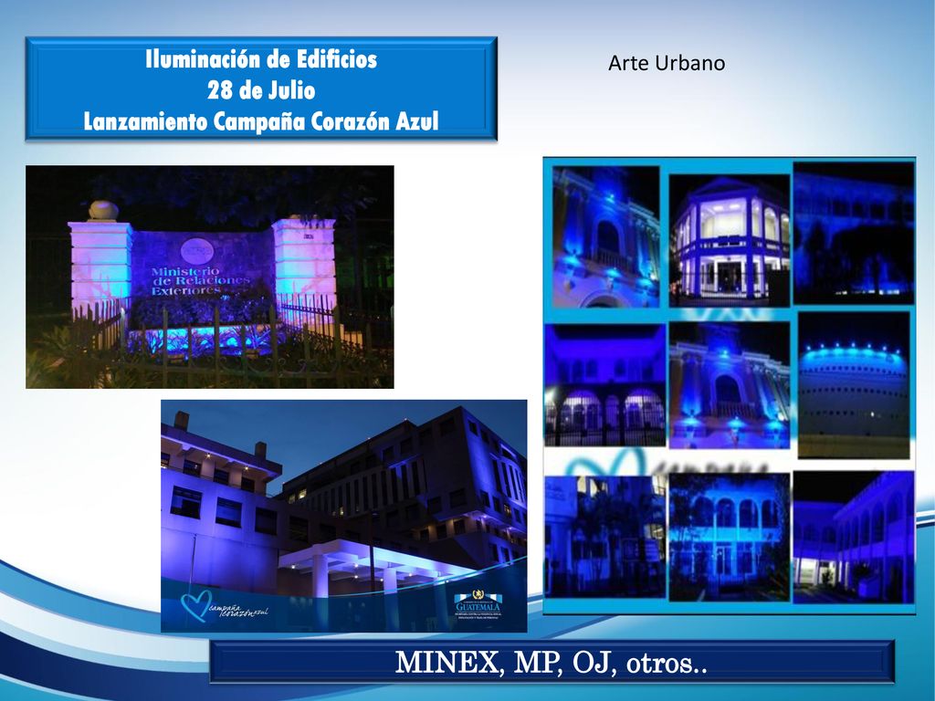 Iluminación de Edificios Lanzamiento Campaña Corazón Azul