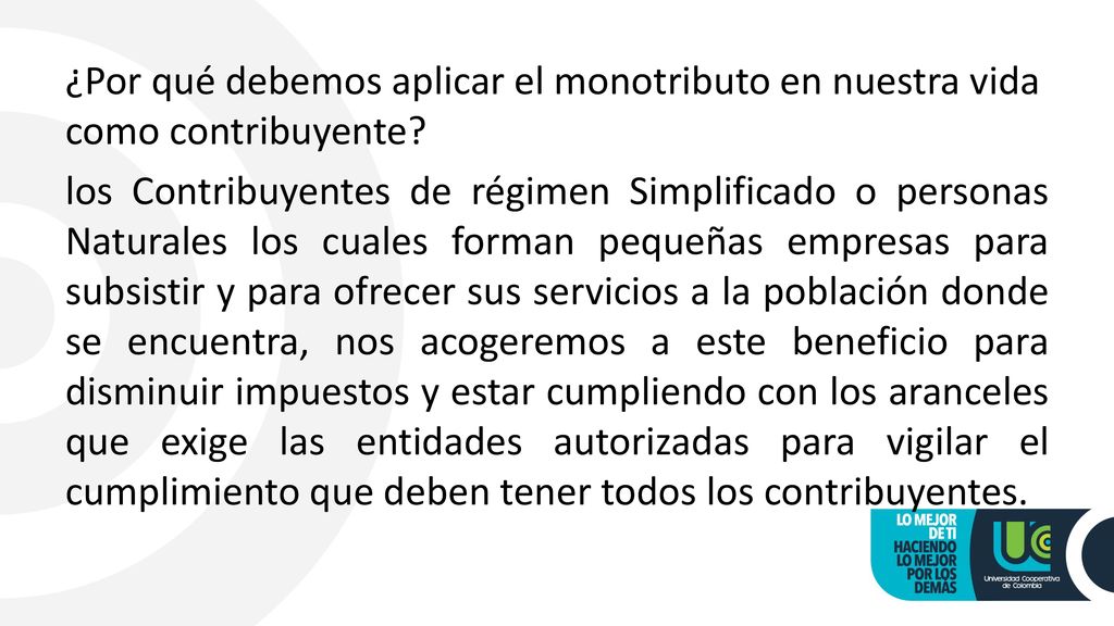 ¿Por qué debemos aplicar el monotributo en nuestra vida como contribuyente.