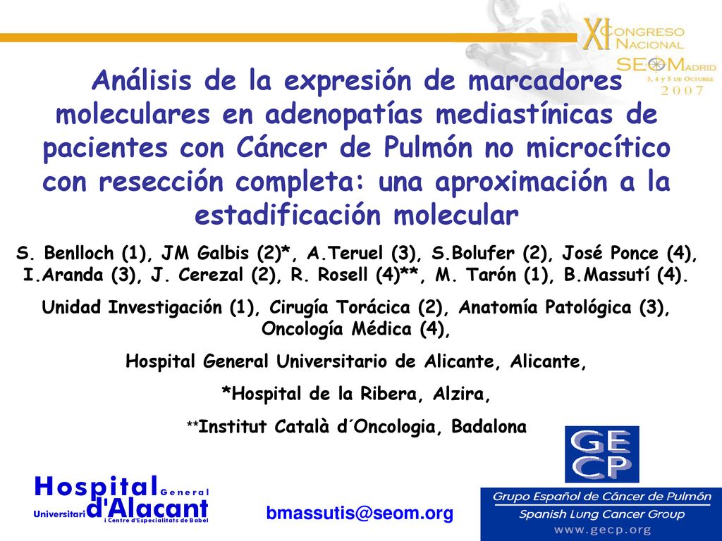 Análisis de la expresión de marcadores moleculares en adenopatías mediastínicas de pacientes con Cáncer de Pulmón no microcítico con resección completa: una aproximación a la estadificación molecular