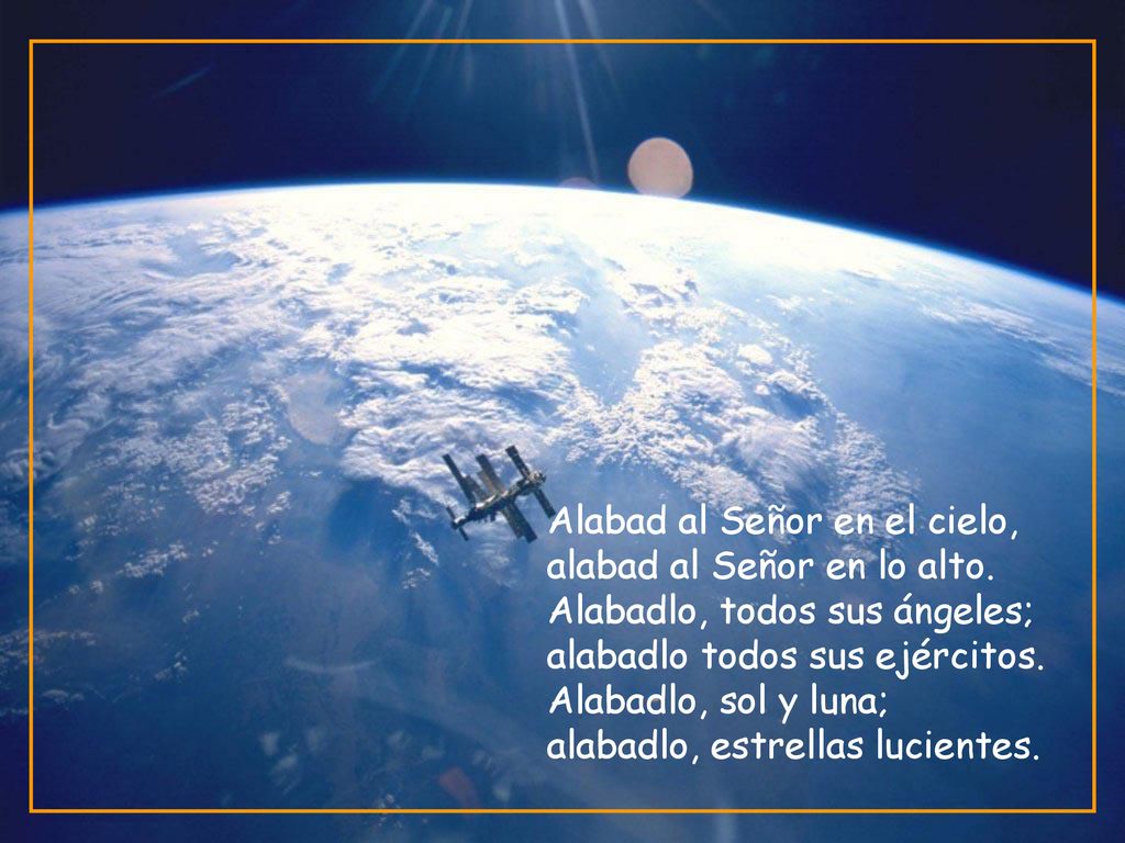 Alabad al Señor en el cielo, alabad al Señor en lo alto