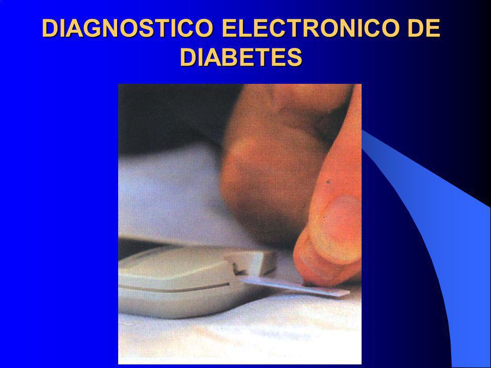 DIAGNOSTICO ELECTRONICO DE DIABETES