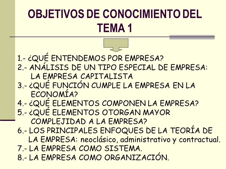 OBJETIVOS DE CONOCIMIENTO DEL TEMA 1
