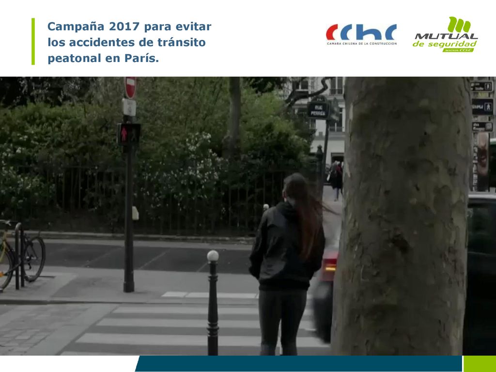 Campaña 2017 para evitar los accidentes de tránsito peatonal en París.