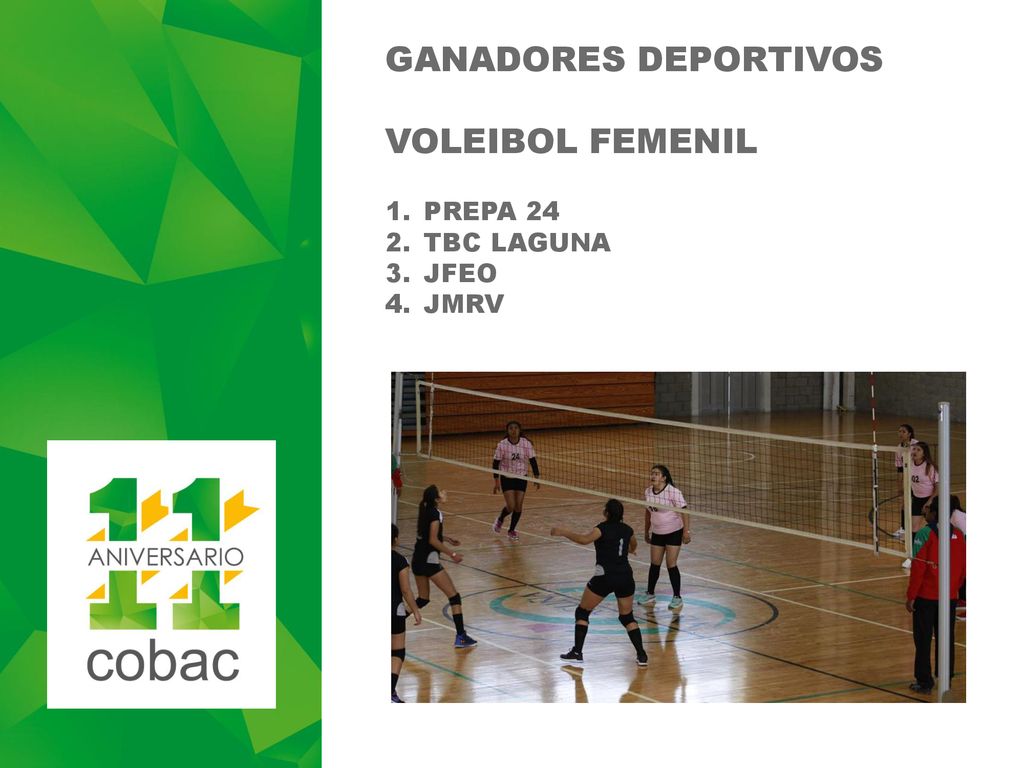 GANADORES DEPORTIVOS VOLEIBOL FEMENIL PREPA 24 TBC LAGUNA JFEO JMRV