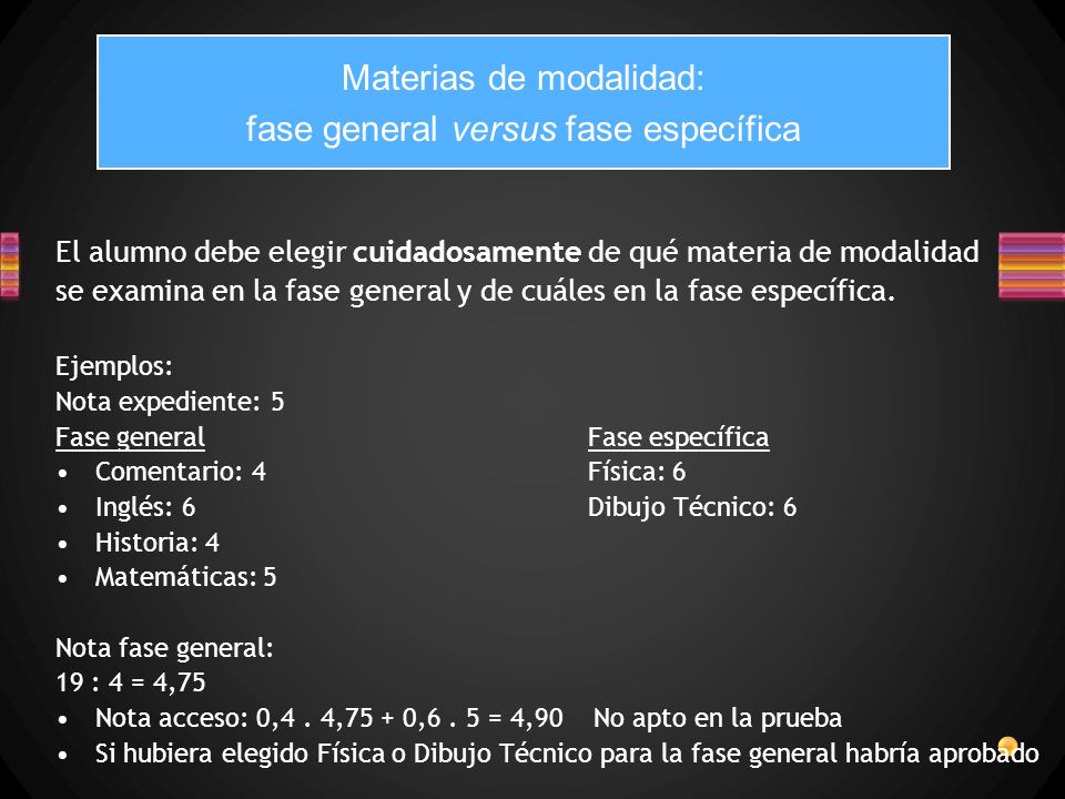 Materias de modalidad: fase general versus fase específica